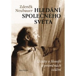 Hledání společného světa,...
