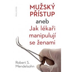 Mužský přístup aneb Jak...