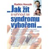 Jak žít a vyhnout se syndromu vyhoření, Honzák Radkin