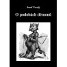 O podobách démonů, Josef Veselý