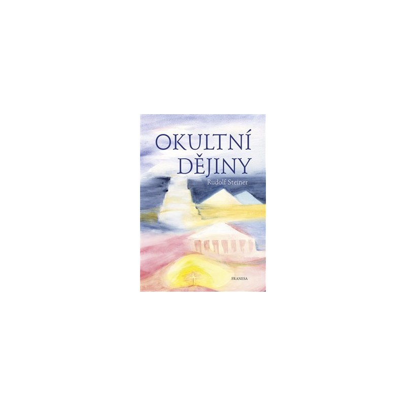 Okultní dějiny, Rudolf Steiner