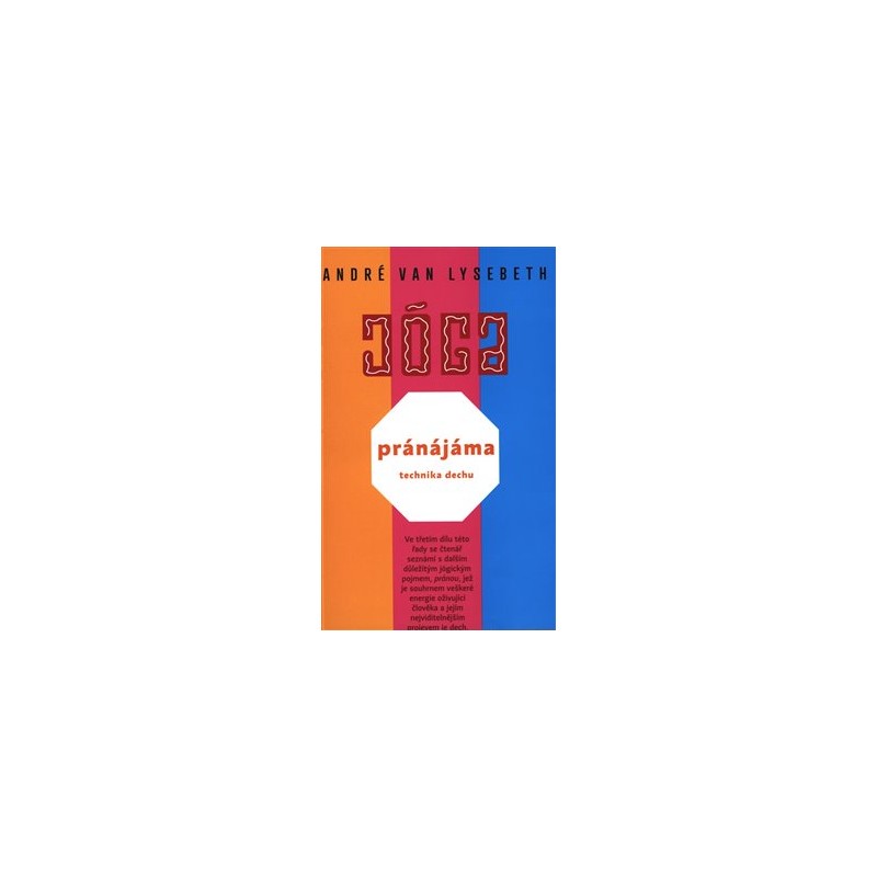 Pránájáma - technika dechu, André Van Lysebeth