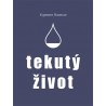 Tekutý život, Zygmunt Bauman