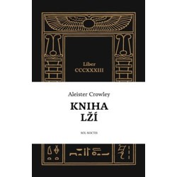 Kniha lží - Liber CCCXXXIII, Aleister Crowley