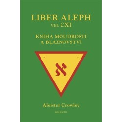 Liber Aleph vel CXI, Kniha...