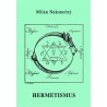 Hermetismus, Milan Nakonečný