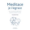 Meditace je i legrace, František Tichý