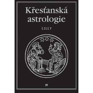 Křesťanská astrologie, Lilly William