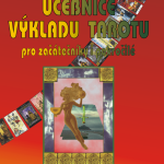 Učebnice výkladu tarotu pro začátečníky i pokročilé